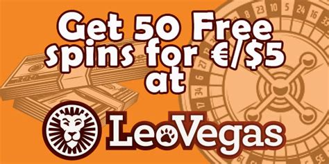 LeoVegas 50 Free Spins .
